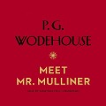 Meet Mr. Mulliner - P. G. Wodehouse