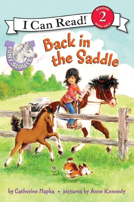 Pony Scouts: Back in the Saddle - Catherine Hapka