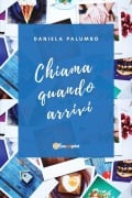 Chiama Quando Arrivi - Daniela Palumbo