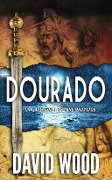 Cover-Bild zum Titel 'Dourado' von 'David Wood'