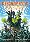 Cover-Bild zum Titel 'Department K: Interdimensional Investigators' von 'Rory Mcconville'
