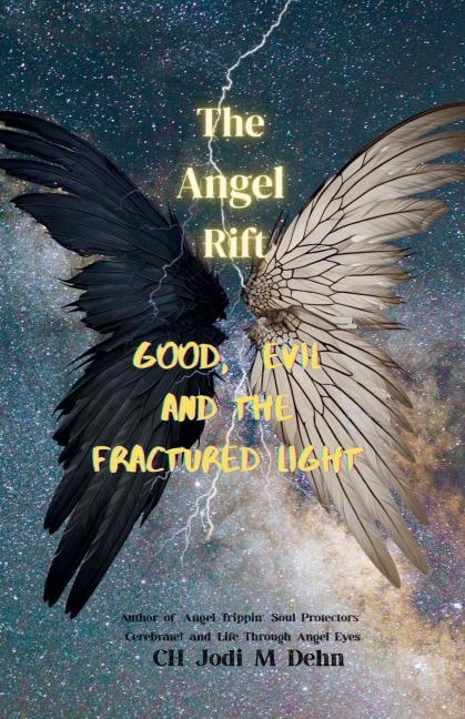 The Angel Rift - Ch Jodi M Dehn