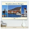Wunderschönes Bergen. Norwegens Tor zum Fjordland (hochwertiger Premium Wandkalender 2025 DIN A2 quer), Kunstdruck in Hochglanz - René Schaack