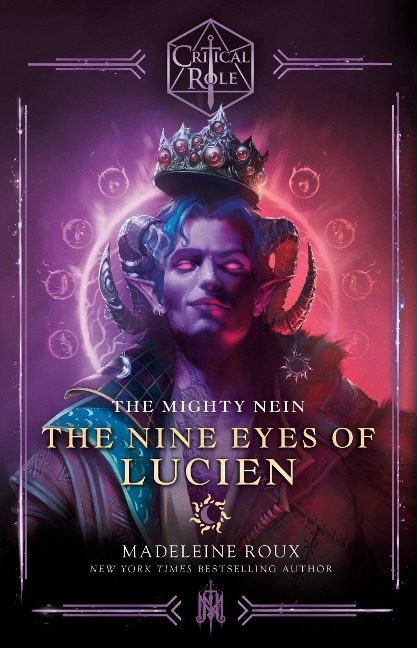 Critical Role - Madeleine Roux, Critical Role