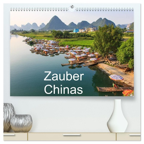 Zauber Chinas (hochwertiger Premium Wandkalender 2024 DIN A2 quer), Kunstdruck in Hochglanz - Giuseppe Lupo