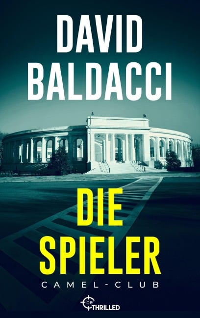 Die Spieler - David Baldacci