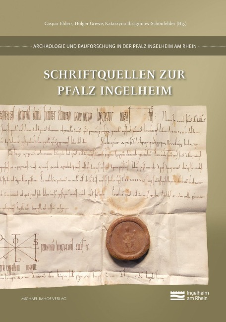 Schriftquellen zur Pfalz Ingelheim - 