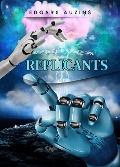 Cover-Bild zum Titel 'Replicants (Fantasy World)' von 'Edgars Auzins'