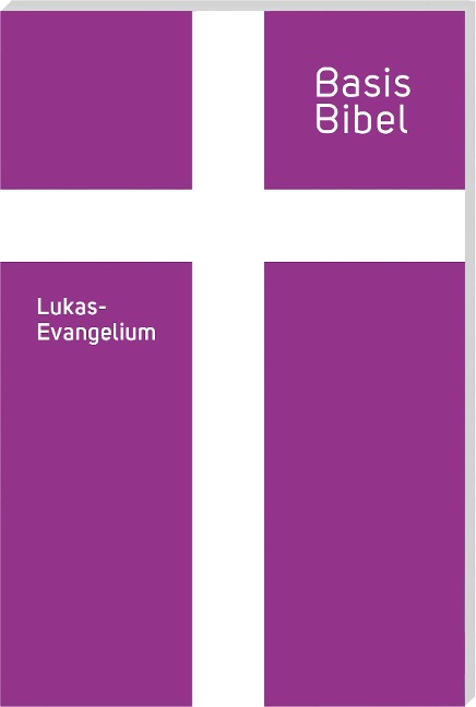 BasisBibel. Lukasevangelium - 