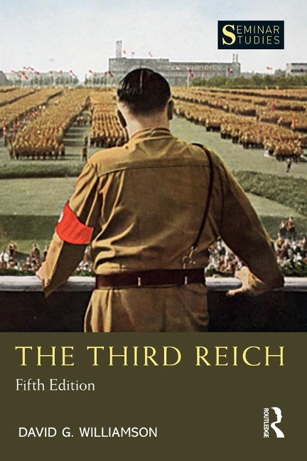The Third Reich - David G. Williamson
