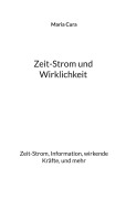Cover-Bild zum Titel 'Zeit-Strom und Wirklichkeit' von 'Maria Cura'