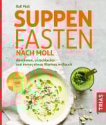 Cover-Bild zum Titel 'Suppenfasten nach Moll' von 'Ralf Moll'