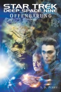 Cover-Bild zum Titel 'Star Trek Deep Space Nine 2' von 'S. D. Perry'