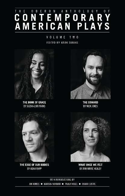 The Oberon Anthology of Contemporary American Plays - Ann Marie Healy, Suzan-Lori Parks, Nick Jones, Adam Rapp