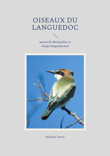 Oiseaux du Languedoc - Philippe Lenoir