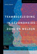 Cover-Bild zum Titel 'Teams in Welzijns- En Gezondheidszorg' von 'G E H Cleven'