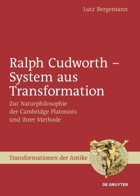 Ralph Cudworth - System aus Transformation - Lutz Bergemann
