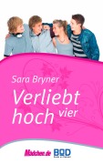 Cover-Bild zum Titel 'Verliebt hoch vier' von 'Sara Bryner'
