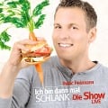 Ich bin dann mal schlank. Die Show. - Patric Heizmann