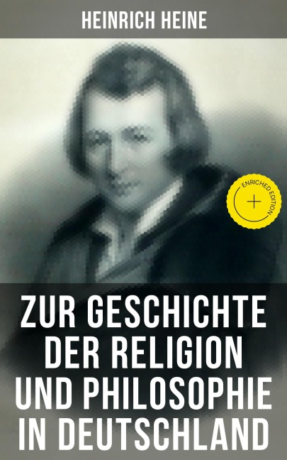 Zur Geschichte der Religion und Philosophie in Deutschland - Heinrich Heine