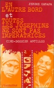 Cover-Bild zum Titel 'En l'autre bord et toutes les Joséphines ne sont pas impératrices' von 'Kanapa'