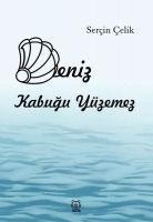 Deniz Kabugu Yüzemez - Sercin Celik