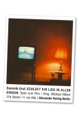 Cover-Bild zum Titel 'Schläft ein Lied in allen Dingen' von 'Dominik Graf'