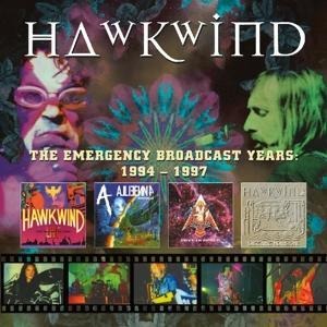 Emergency Broadcast Years 1994-1997 - Hawkwind