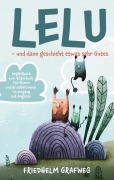 Cover-Bild zum Titel 'Lelu - und dann geschieht etwas sehr Gutes' von 'Friedhelm Grafweg'