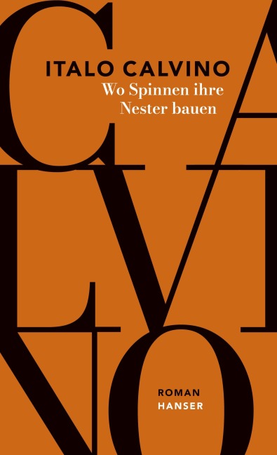 Wo Spinnen ihre Nester bauen - Italo Calvino
