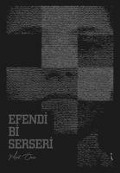 Cover-Bild zum Titel 'Efendi Bi Serseri' von 'Mert Öner'