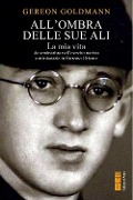 Cover-Bild zum Titel 'All' ombra delle Sue ali. La mia vita, da seminarista nella Germania di Hitler a missionario in Estremo Oriente' von 'Gereon Goldmann'