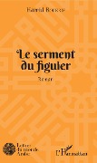 Cover-Bild zum Titel 'Le serment du figuier' von 'Boukrif'