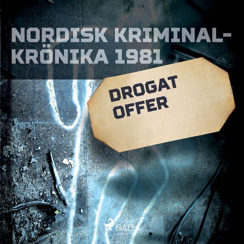Drogat offer - 