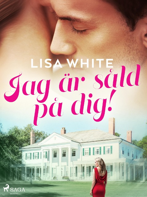 Jag är såld på dig! - Lisa White