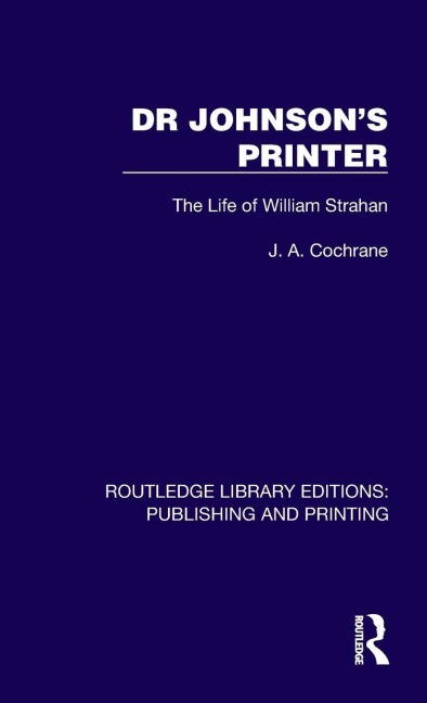 Dr Johnson's Printer - J a Cochrane