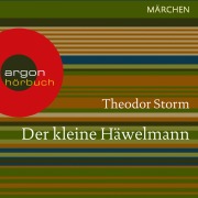 Cover-Bild zum Titel 'Der kleine Häwelmann' von 'Theodor Storm'