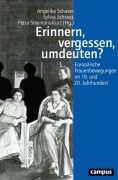Cover-Bild zum Titel 'Erinnern, vergessen, umdeuten?' von ''