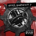 Cover-Bild zum Titel 'Retrospective 12.2.22' von 'Still Patient?'