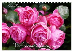 Cover-Bild zum Titel 'Verlockende Rosenpracht (Wandkalender 2026 DIN A3 quer), CALVENDO Monatskalender' von 'Gisela Kruse'