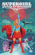 Cover-Bild zum Titel 'Supergirl: Woman of Tomorrow' von 'Tom King'
