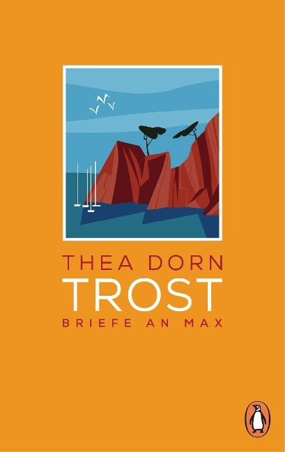 Trost - Thea Dorn