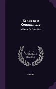 Cover-Bild zum Titel 'Kent's new Commentary: A Manual for Young Men' von 'C. H. Kent'