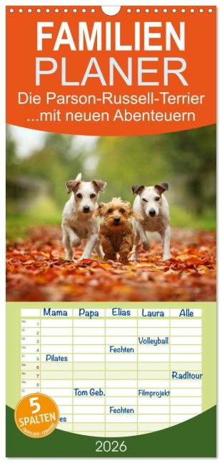 Familienplaner 2026 - Die Parson-Russell-Terrier ...mit neuen Abenteuern aus der Hundeknipserei mit 5 Spalten (Wandkalender, 21 x 45 cm) CALVENDO - Kathrin Köntopp