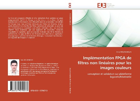 Implémentation FPGA de filtres non linéaires pour les images couleurs - Anis Boudabous