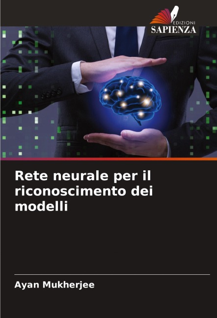 Rete neurale per il riconoscimento dei modelli - Ayan Mukherjee