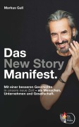 Cover-Bild zum Titel 'Das New Story Manifest.' von 'Markus Gull'