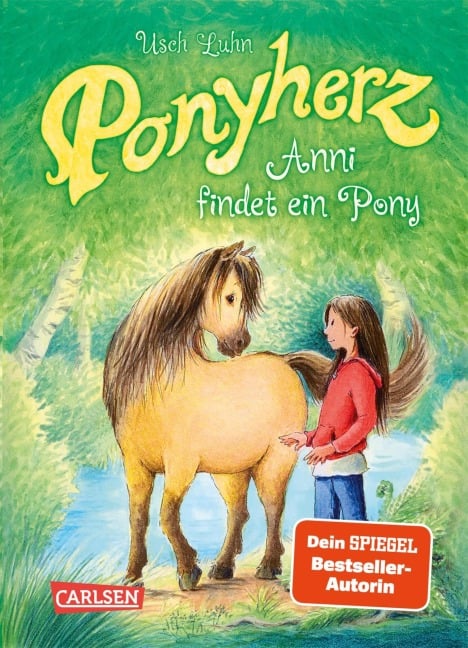 Ponyherz 1: Anni findet ein Pony - Usch Luhn