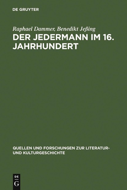 Der Jedermann im 16. Jahrhundert - Raphael Dammer, Benedikt Jeßing