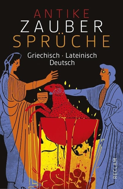 Antike Zaubersprüche - 